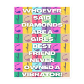 Never Owned A Vibrator Magnet